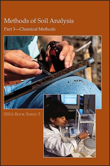 Methods of Soil Analysis – Part 3 – Chemical Methods