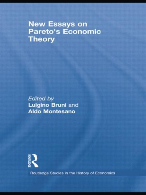 New Essays on Pareto’s Economic Theory