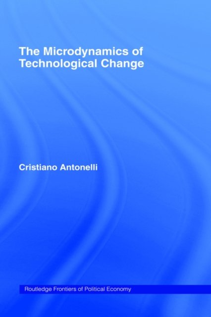 The Microdynamics of Technological Change