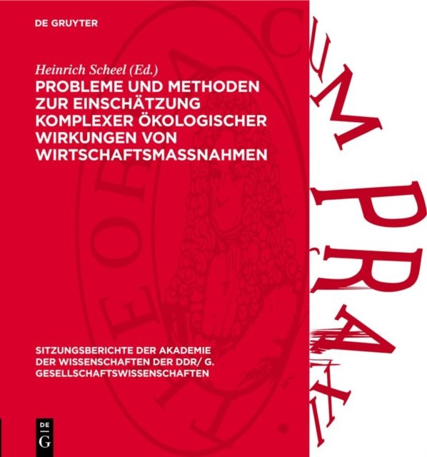 Probleme Und Methoden Zur Einschatzung Komplexer Okologischer Wirkungen Von Wirtschaftsmaßnahmen