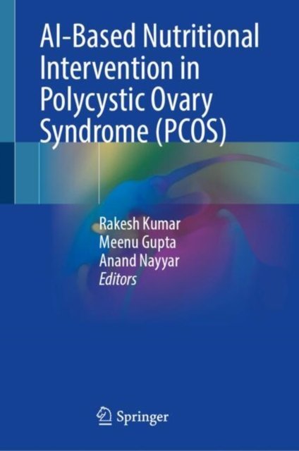 Ai-based Nutritional Intervention in Polycystic Ovary Syndrome - Pcos