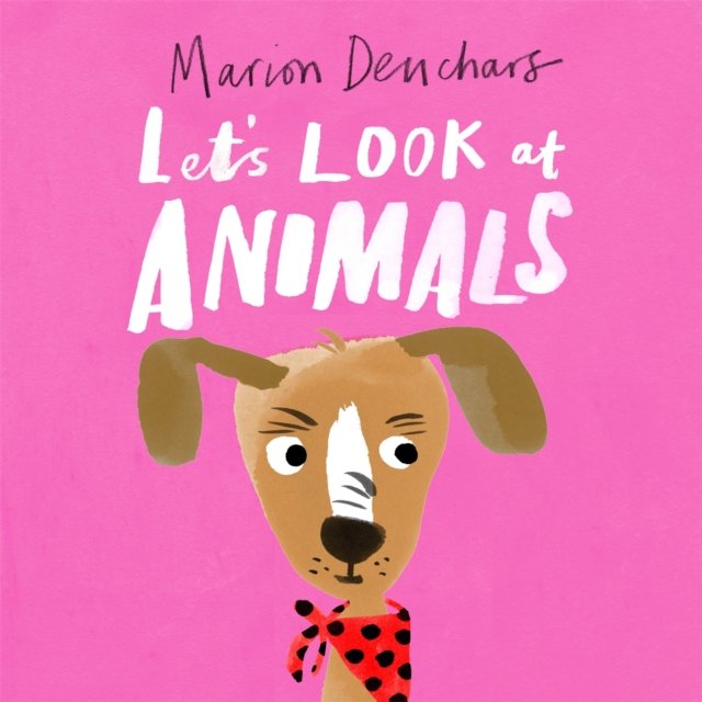 Let''s Look at... Animals