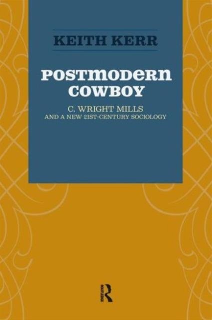 Postmodern Cowboy
