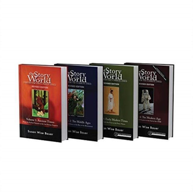 Story of the World, Text Bundle, Hardcover Revis – History for the Classical Child: Ancient Times through The Modern Age