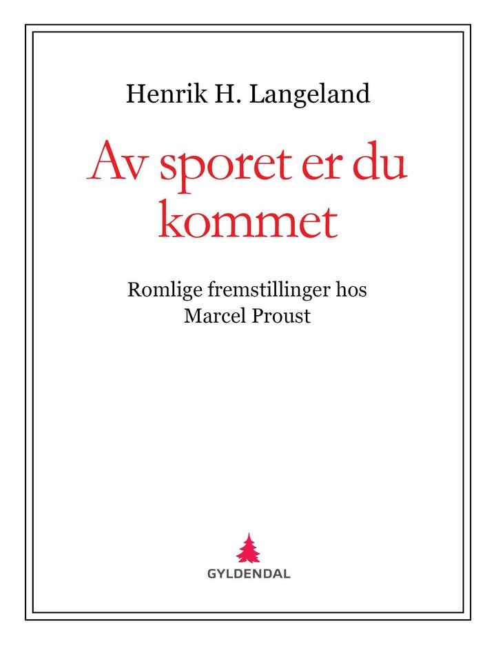 Av sporet er du kommet - romlige fremstillinger hos Marcel Proust