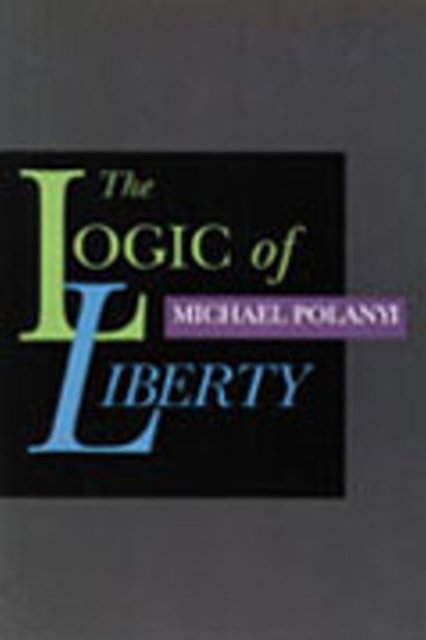Logic of Liberty