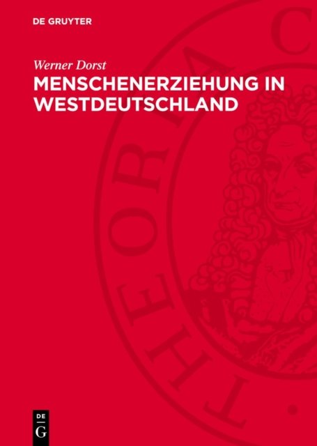 Menschenerziehung in Westdeutschland