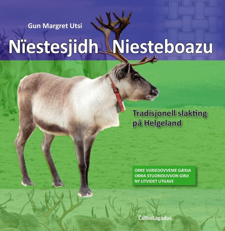 Nïestesjidh = Niesteboazu : tradisjonell slakting på Helgeland