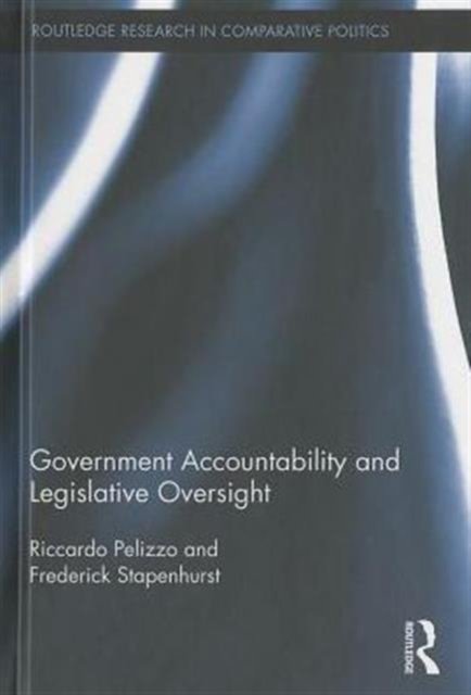 Government Accountability and Legislative Oversight