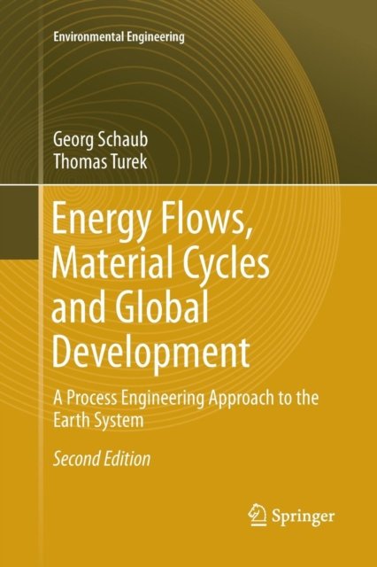 Energy Flows, Material Cycles and Global Development