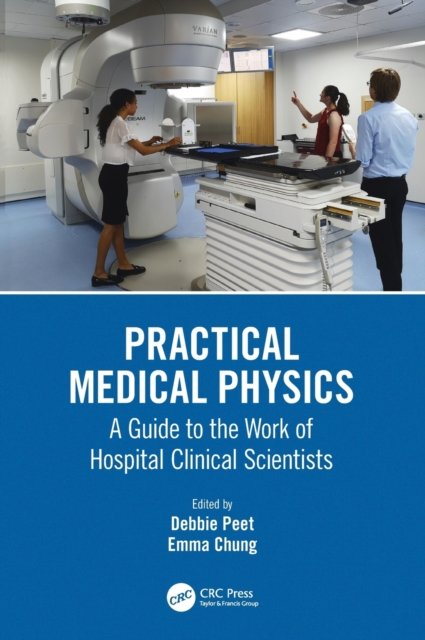 Practical Medical Physics