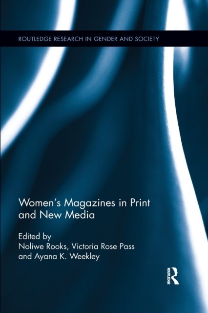 Women''s Magazines in Print and New Media