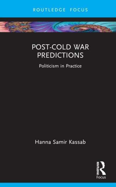 Post-cold War Predictions