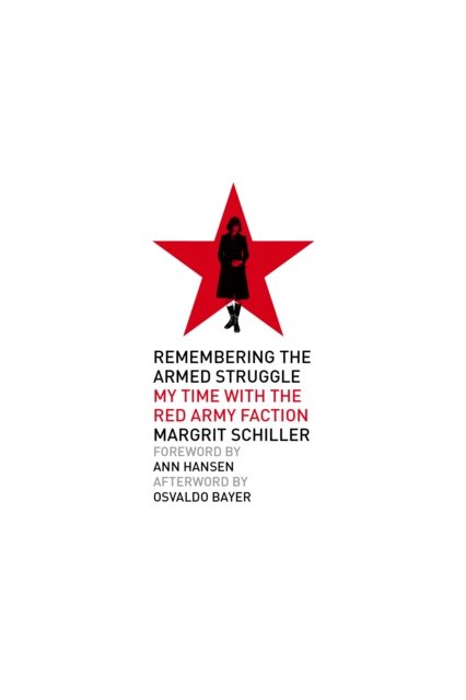 Remembering The Armed Struggle