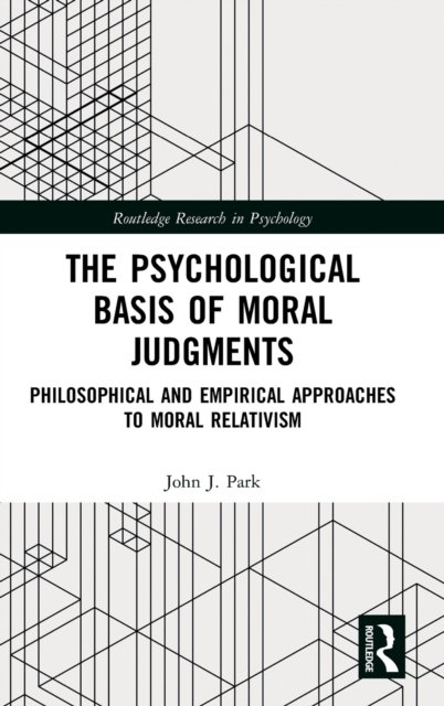 The Psychological Basis of Moral Judgments