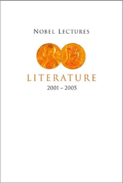 Nobel Lectures In Literature (2001-2005)