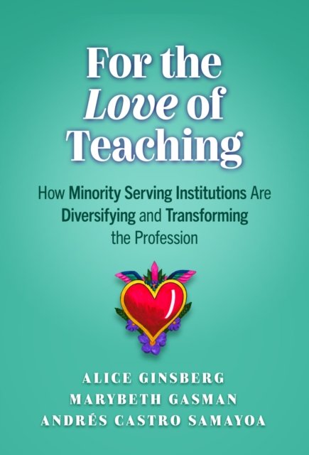 For the Love of Teaching