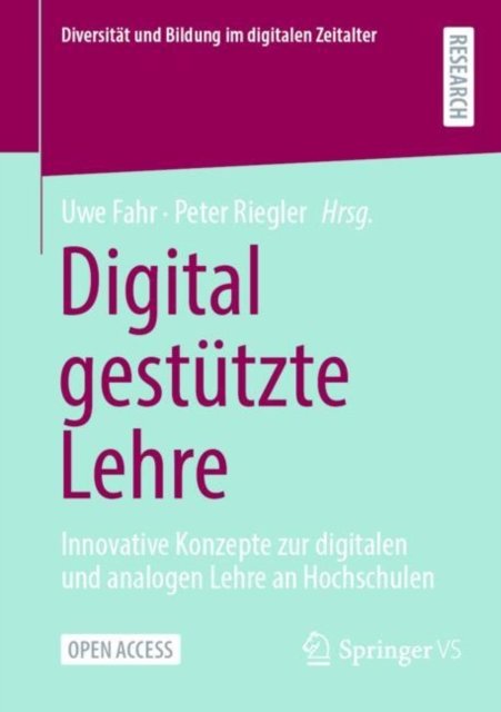 Digital gestutzte Lehre