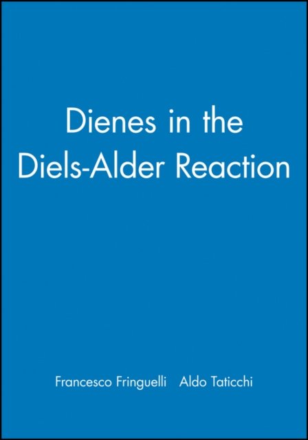 Dienes in the Diels-Alder Reaction