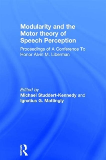 Modularity and the Motor theory of Speech Perception