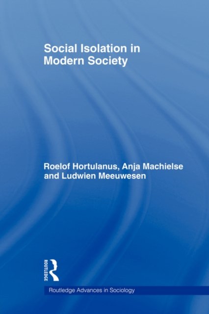 Social Isolation in Modern Society
