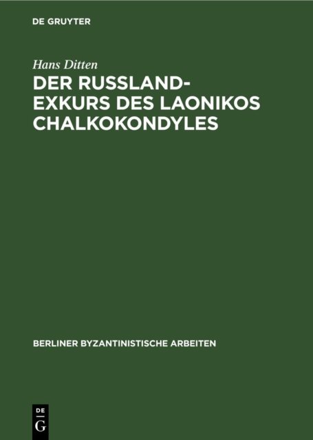 Russland-Exkurs des Laonikos Chalkokondyles