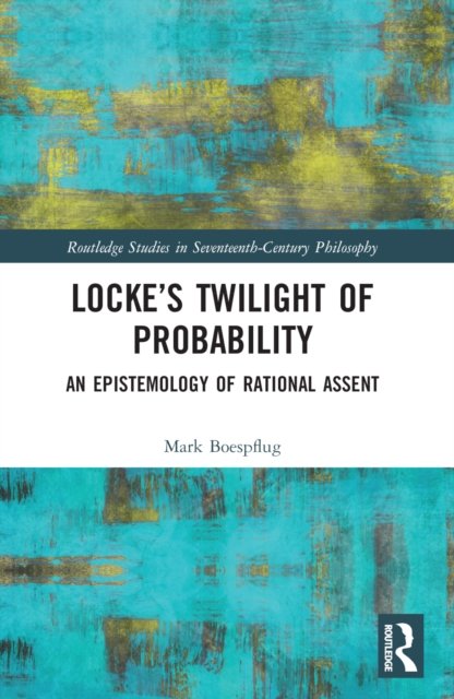 Locke''s Twilight of Probability