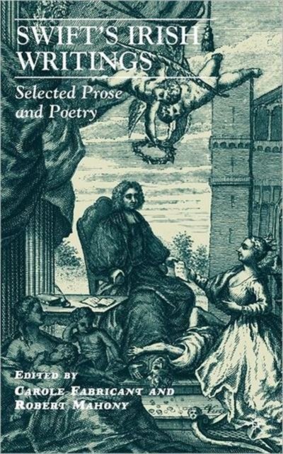 Swift’s Irish Writings