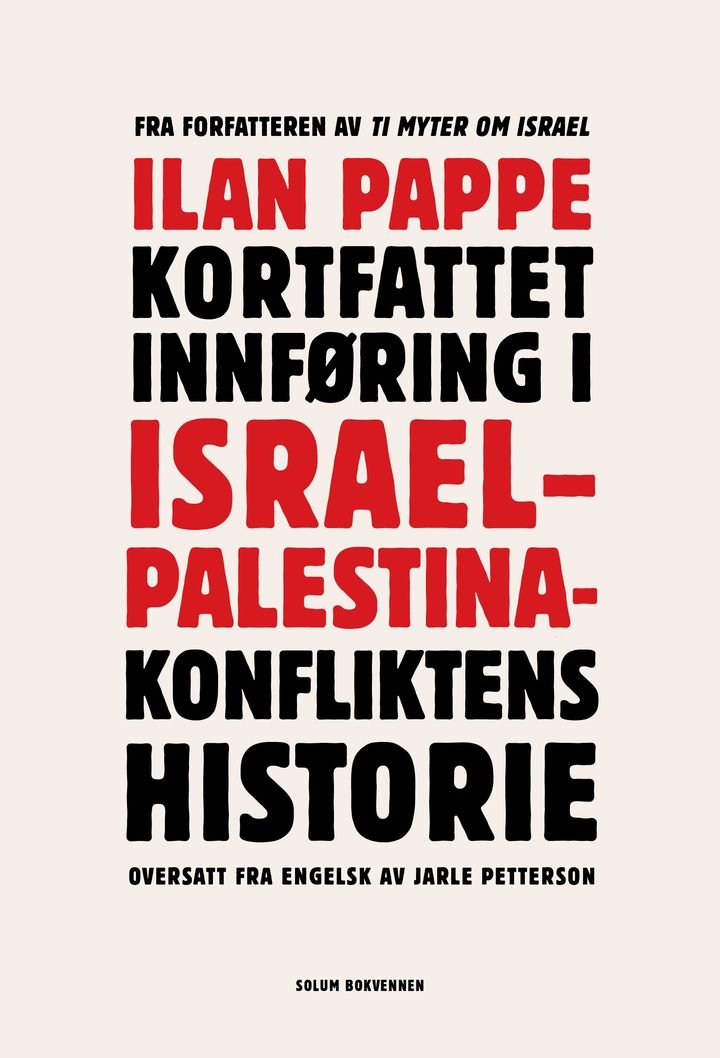 Kortfattet innføring i Israel-Palestina-konfliktens historie