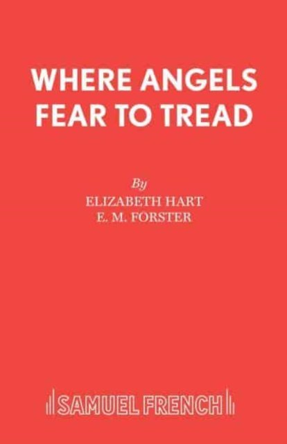 WHERE ANGELS FEAR TO TREAD