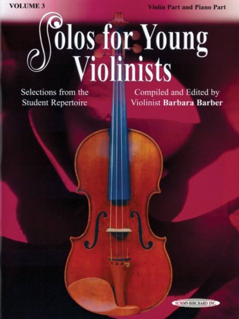 Solos for Young Violinists , Vol. 3