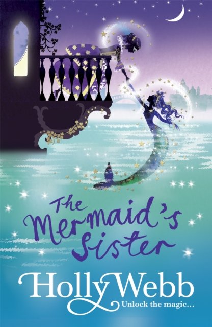 A Magical Venice story: The Mermaid''s Sister