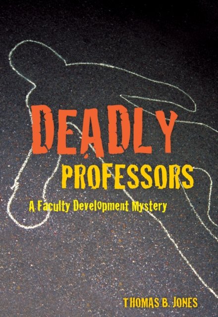 Deadly Professors
