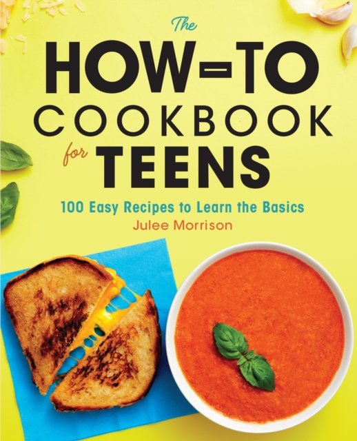 How-To Cookbook for Teens