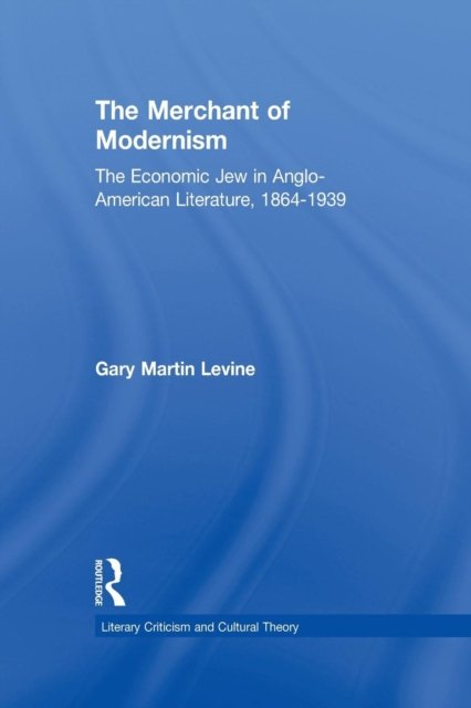 The Merchant of Modernism