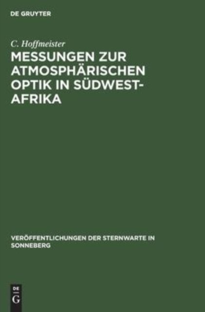 Messungen Zur Atmospharischen Optik in Sudwest-Afrika