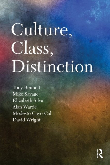Culture, Class, Distinction