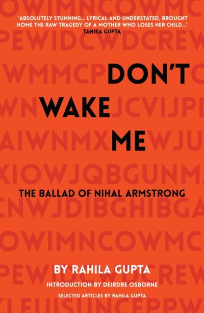 Don''t Wake Me: The Ballad Of Nihal Armstrong