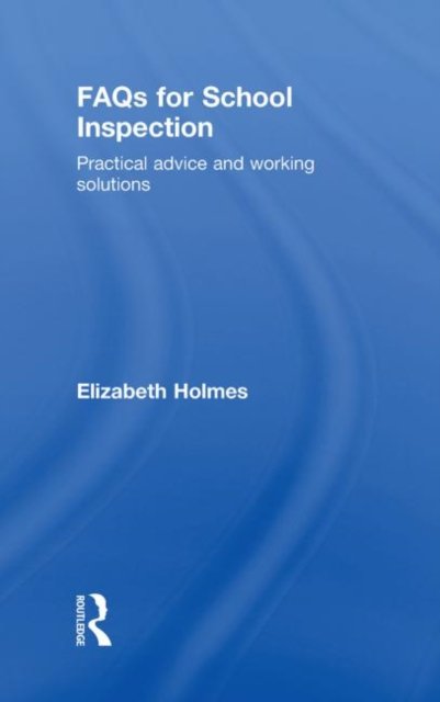 FAQs for School Inspection
