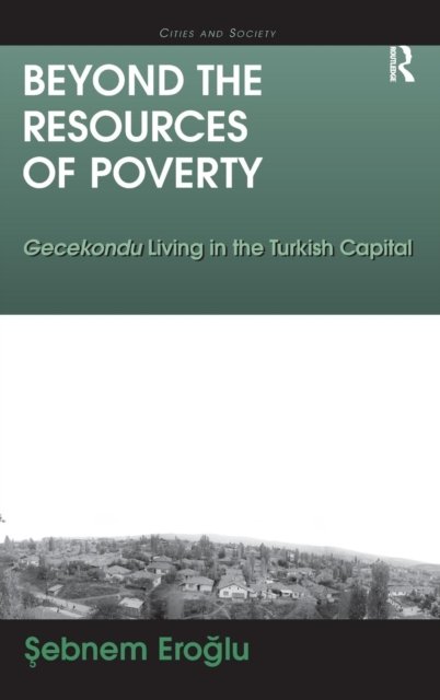 Beyond the Resources of Poverty