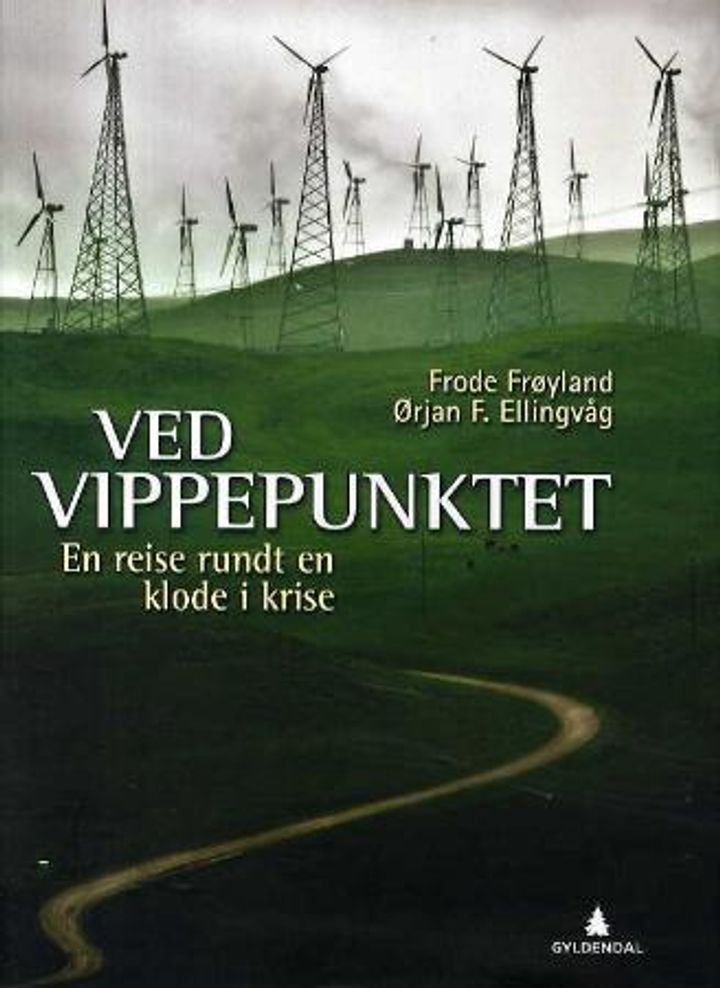 Ved vippepunktet - en reise rundt en klode i krise