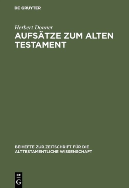 Aufsatze zum Alten Testament