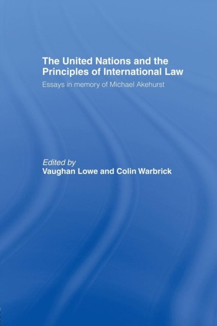 The United Nations and the Principles of International Law