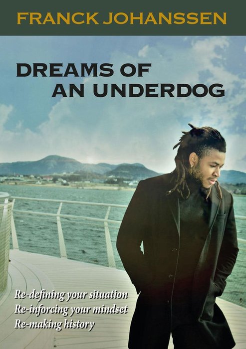 Dreams of an underdog