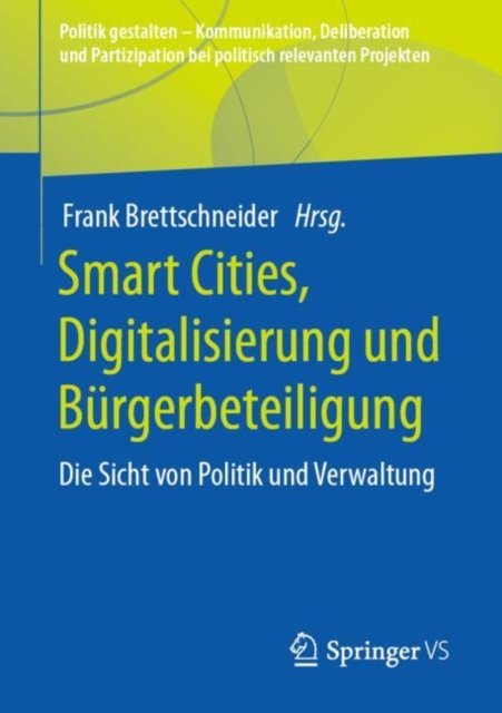Smart Cities, Digitalisierung und Burgerbeteiligung