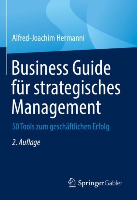 Business Guide fur strategisches Management