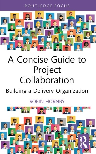 A Concise Guide to Project Collaboration