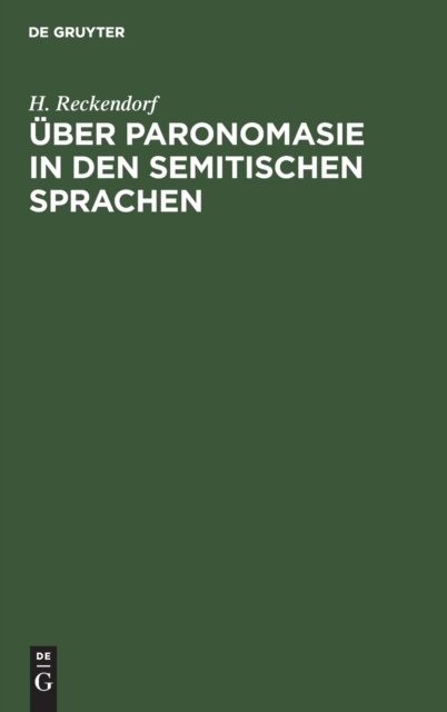 Uber Paronomasie in Den Semitischen Sprachen