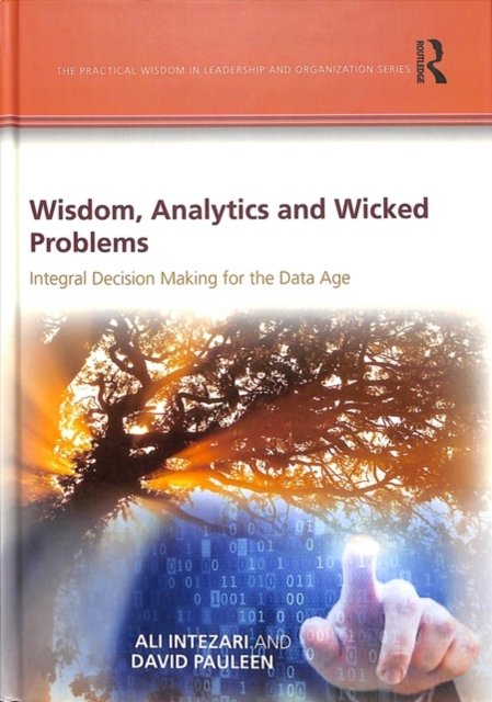 Wisdom, Analytics and Wicked Problems