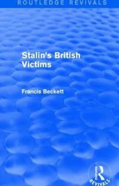 Stalin''s British Victims